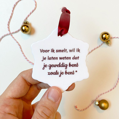 Sneeuwvlok hanger "Voordat ik smelt"