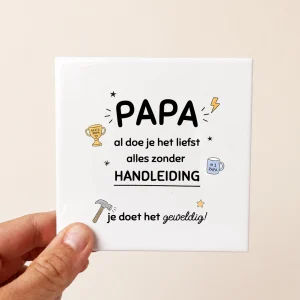 Tegeltje Papa zonder handleiding