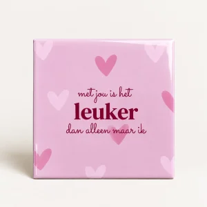 Tegel Met jou is het Leuker dan alleen maar ik
